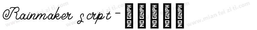 Rainmaker script字体转换